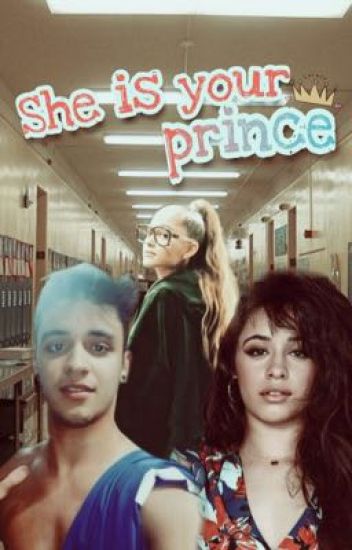She Is Your Prince