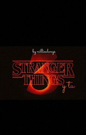 Stranger Things 3 Y Tu