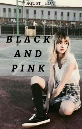 Black And Pink [lisa X Jennie]