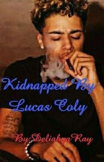Kidnapped By Lucas Coly