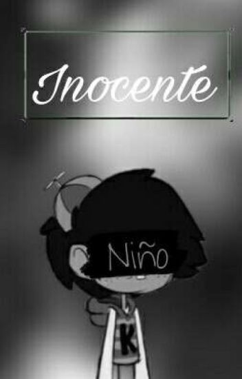 || Inocente Niño ||