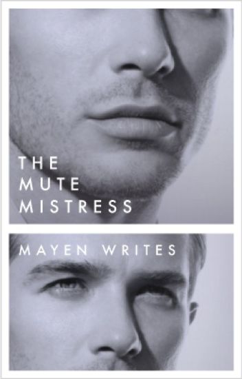 The Mute Mistress
