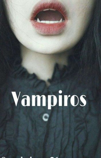 Vampiros ( 2da Temporada De Una Humana Y Siete Vampiros Btsytu~~)