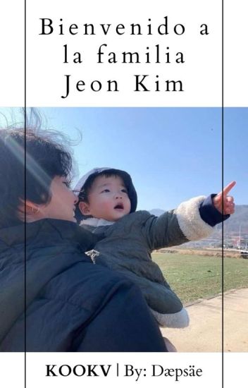 Bienvenido A La Familia Jeon Kim