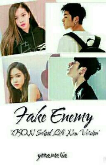 Fake Enemy (junhoe-rose)