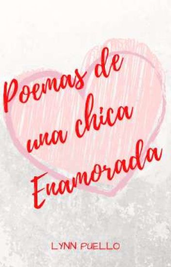 Poemas De Una Chica Enamorada
