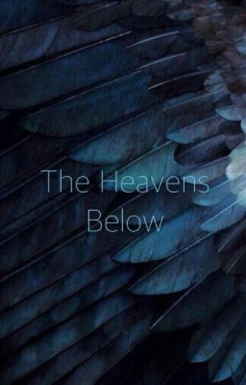 The Heavens Below