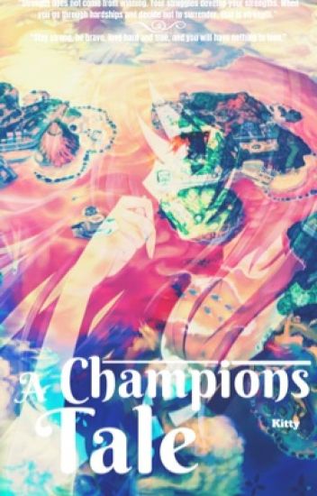 A Champion's Tale || Pokémon Xy And Z [book One]