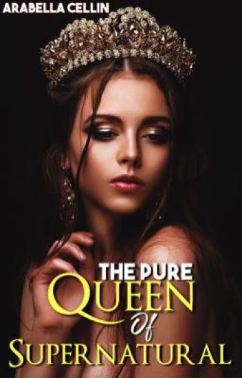 The Pure: Queen Of Supernatural Ii