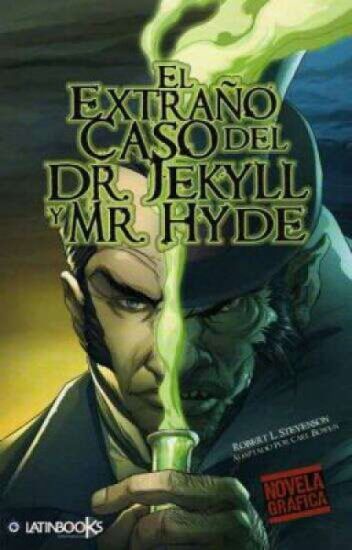 Resumen Del Libro El Extraño Caso De Mr Jekyll Y Mr Hyde