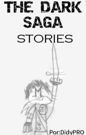 The Dark Saga Stories (tdss)