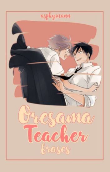 Oresama Teacher. ;; Frases