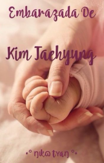 Embarazada De Kim Taehyung 🍼