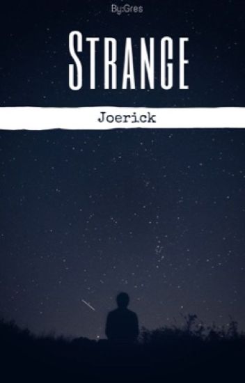 Strange || Joerick || Terminada