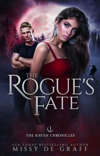 The Rogue's Fate (book 1: The Raven Chronicles)