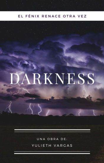 Darkness [saga Fénix: Libro 2]