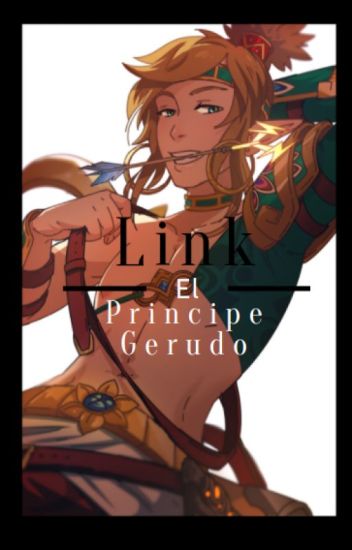 Link El Principe Gerudo (linkxtu)/(linkxreader)
