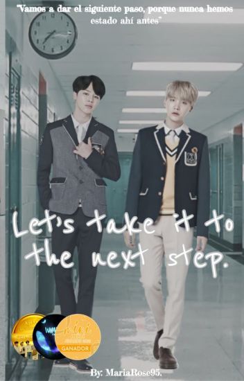 Let's Take It To The Next Step ➾ Myg + Pjm