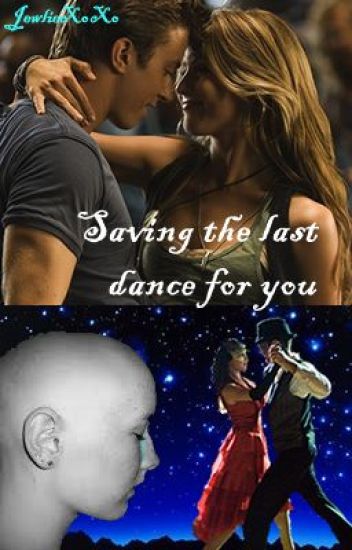 Saving The Last Dance For You (completed)