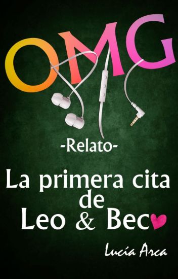 Oh My Gothess: La Primera Cita De Leo Y Beca