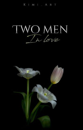 Two Men In Love ─𝘆𝗼𝗼𝗻.𝗺𝗶𝗻