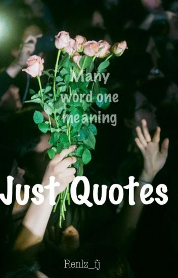 Just Quotes