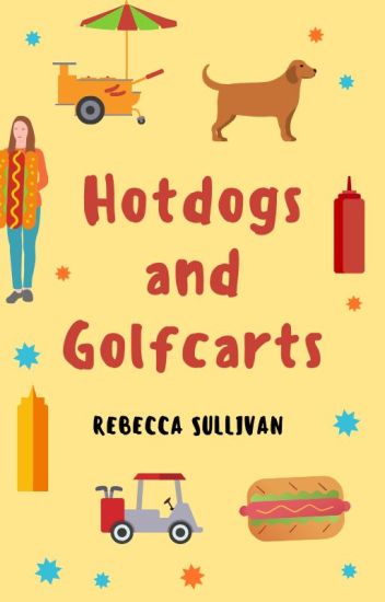Hotdogs And Golfcarts