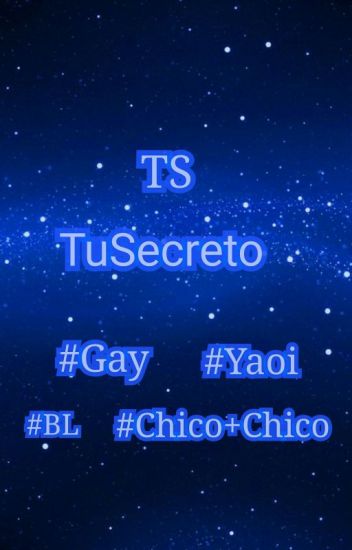 Tusecreto-(yaoi,gay,chico+chico)