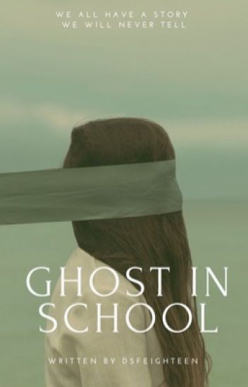 Ghost In School