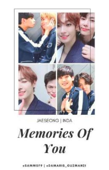 Memories Of You (inda / Jaeseong)