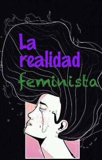 La Realidad Feminista.
