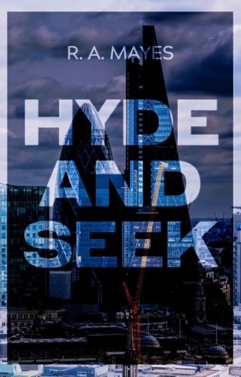 Hyde & Seek ||a Crime Novella||