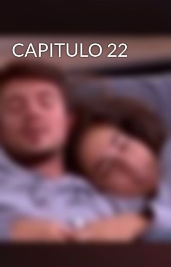 Capitulo 22