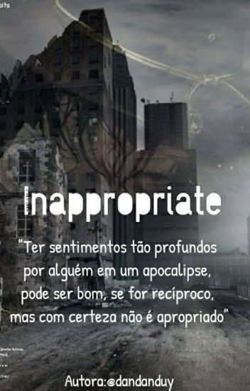 Inappropriate [c.g]