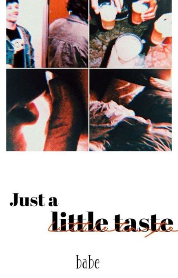 Just A Little Taste, Babe. [ls;] [pausada]
