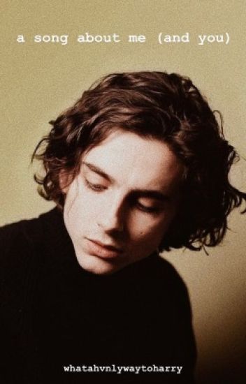 A Song About Me (and You) | Timothée Chalamet