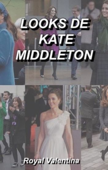 Looks De Kate Middleton.