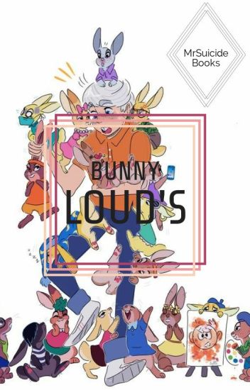 Bunny Loud's