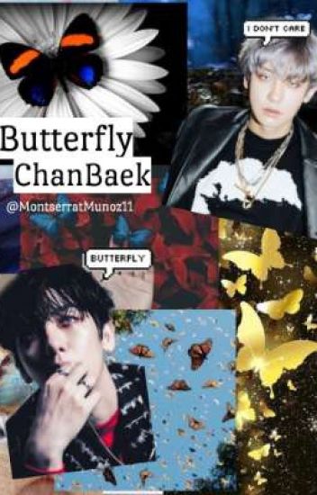 Butterfly - Chanbaek - One Shot