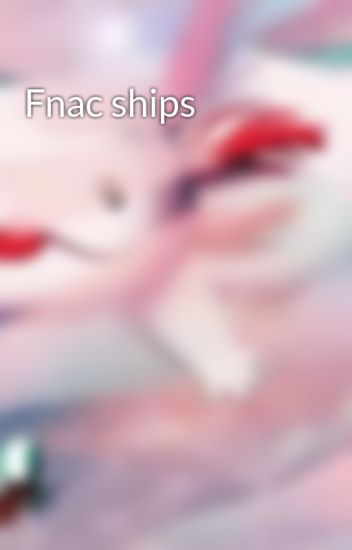 Fnac Ships