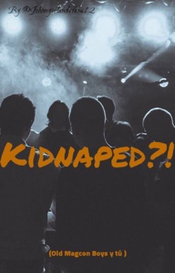 Kidnaped?! |cancelada|