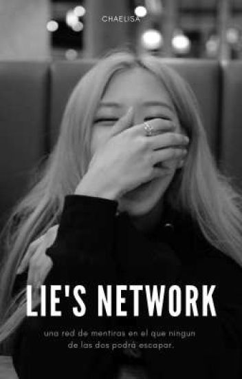 Lie's Network | Chaelisa