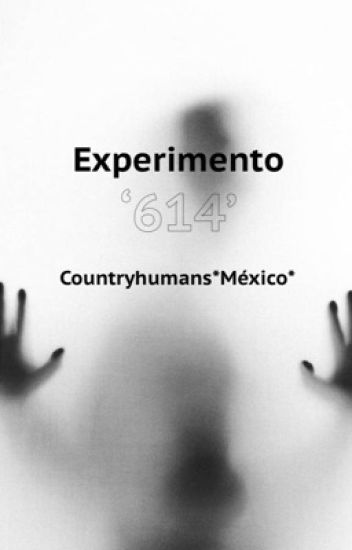 Experimento 614[countryhumans]méxico