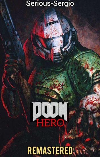 Doom Hero "génesis"