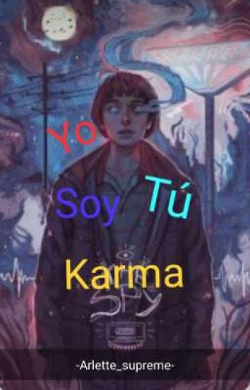 Yo Soy Tu Karma