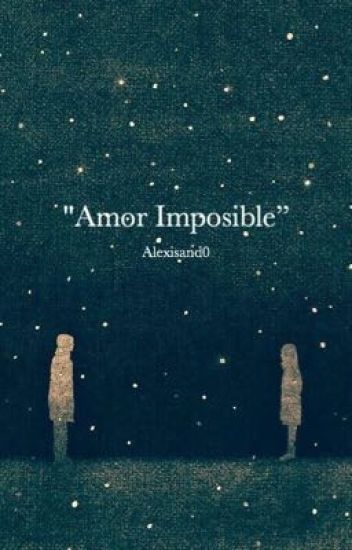 Amor Imposible