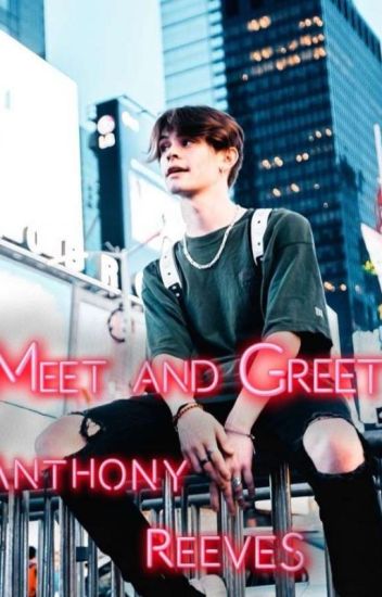 El Meet&greet (anthony Reeves)