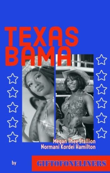 Texas Bama | #megantheestallion + #normani