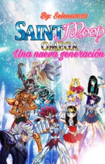 Saint Moon Omega Una Nueva Generación [libro # 2]