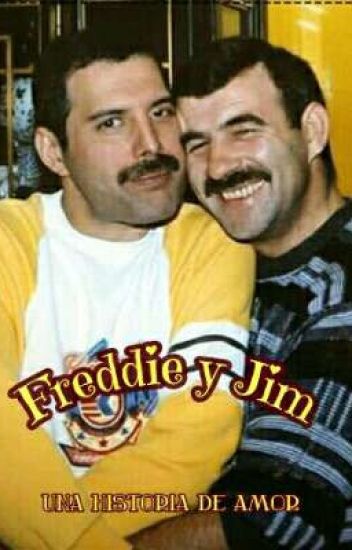 Freddie Y Jim: Una Historia De Amor